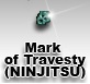 Mark of Travesty - Ninjitsu
